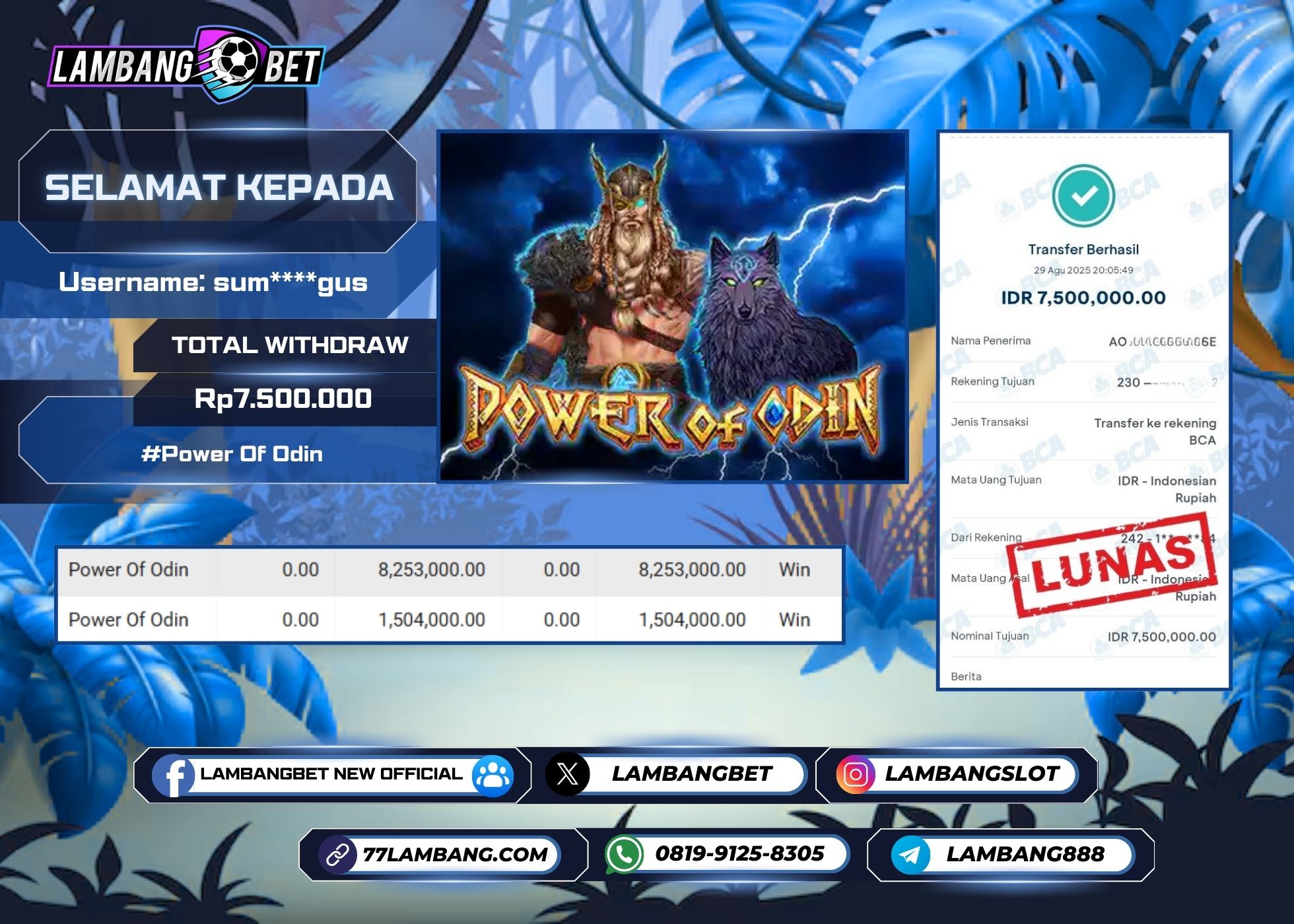LAMBANGBET [29 AUGUST 2025] JACKPOT SLOT Power Of Odin "Rp7.500.000" LUNAS